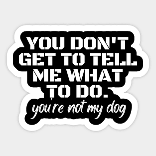 Dog Servant dad mom woman gift funny cute canine owner Sticker